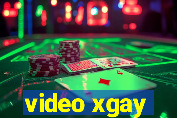 video xgay